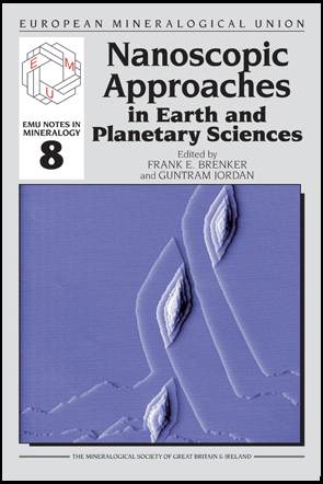 Front Cover of Nanoscopic approaches in Earth and Planetary Sciences, Volume 8