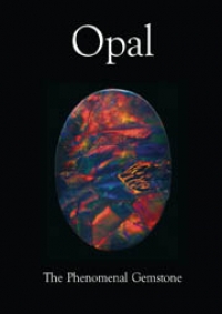 Cover of Lithographie Monograph No. 10: Opal - The Phenomenal Gemstone
