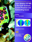 Cover of Laser Ablation ICP-MS in the Earth Sciences: Current Practices and Outstanding Issues