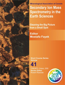 Cover of Secondary Ion Mass Spectrometry in the Earth Sciences: Gleaning the Big Picture from a Small Spot