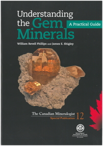 Cover of Understanding the Gem Minerals: A practical Guide