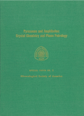 Front Cover of Mineralogical Society of America Special Paper Number Two: Pyroxenes and Amphiboles: Crystal Chemistry and Phase Petrology