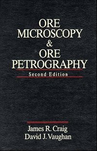 Front Cover of Craig and Vaughan - Ore microscopy and ore petrography
